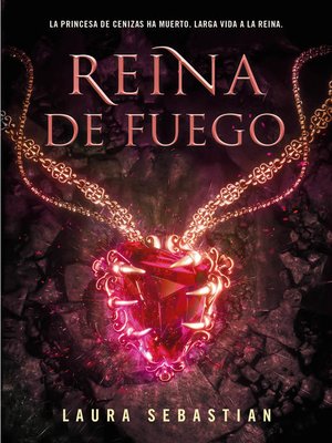 cover image of Reina de fuego (Princesa de cenizas 3)